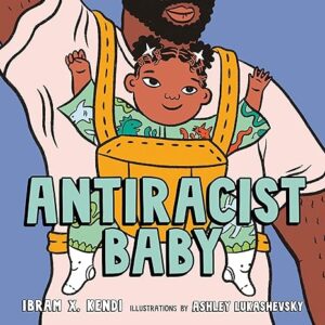 Anti-Racist Baby